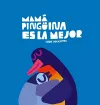 Mamá Pingüina es la mejor cover