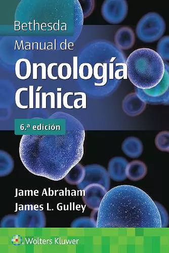 Bethesda. Manual de oncología clínica cover