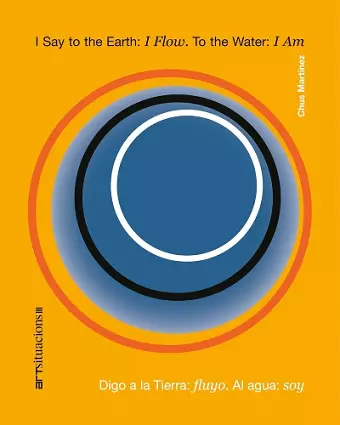 I Say to the Earth: I Flow. to the Water: I Am cover