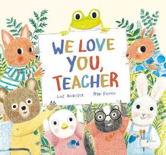 We Love You, Teacher cover