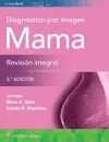 Diagnóstico por imagen. Mama. Revisión integral cover