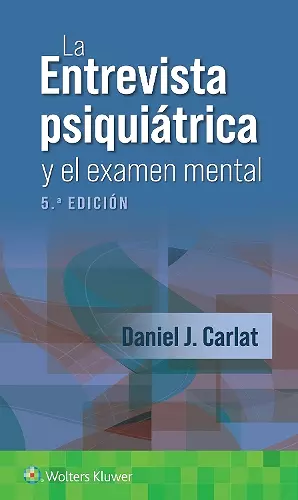 La entrevista psiquiátrica y el examen mental cover