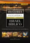 Historia enciclopédica del Israel bíblico cover