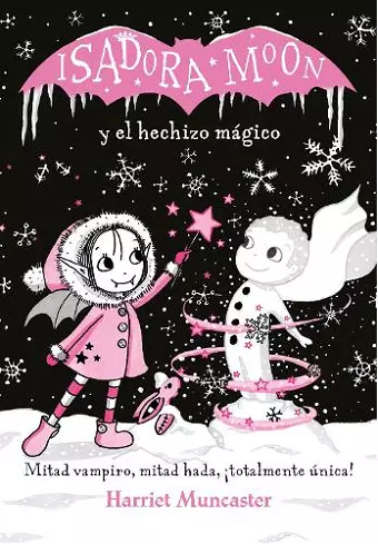 Isadora Moon y el hechizo mágico / Isadora Moon Makes Winter Magic cover