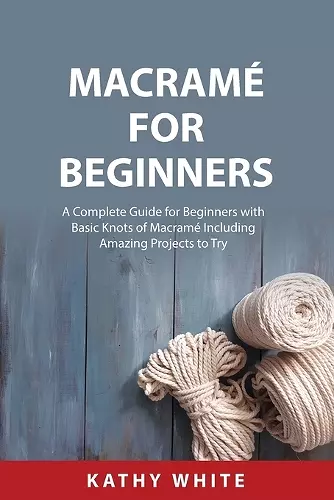 Macramé for Beginners cover