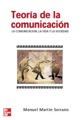 Teoria de la comunicacion. La comunicacion cover