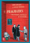 Pragmatics: Cognition, Context and Culture. cover