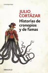 Historias de cronopios y de famas / Cronopios and Famas cover