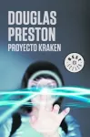 Proyecto Kraken / The Kraken Project: A Novel (Wyman Ford Series) cover
