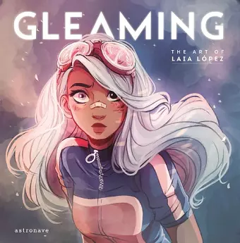 Gleaming: The Art of Laia Lopez cover