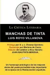 Manchas de Tinta, Luis Royo Villanova, Coleccion La Critica Literaria Por El Celebre Critico Literario Juan Bautista Bergua, Ediciones Ibericas cover