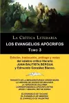 Los Evangelios Apocrifos Tomo 3, Coleccion La Critica Literaria Por El Celebre Critico Literario Juan Bautista Bergua, Ediciones Ibericas cover