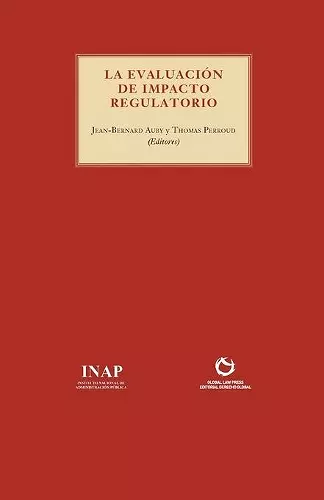 La Evaluación del Impacto Regulatorio cover