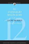 El Evangelio Segun Juan, Volumen Segundo = The Gospel According to John, Volume 2 cover