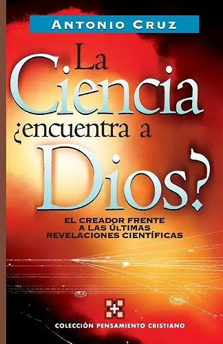 La ciencia, encuentra a Dios? cover