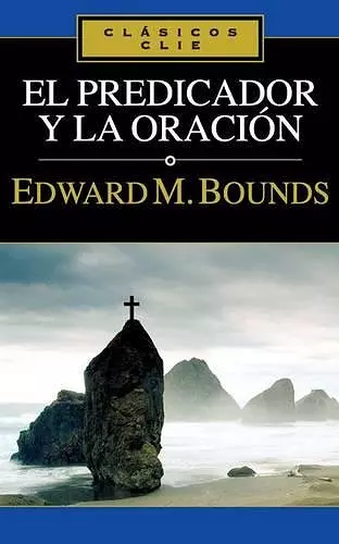 El Predicador Y La Oración cover