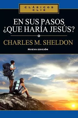 En Sus Pasos, ¿Qué Haría Jesús? cover