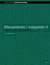 Mecanismes I Maquines II. Transmissions D'Engranat cover