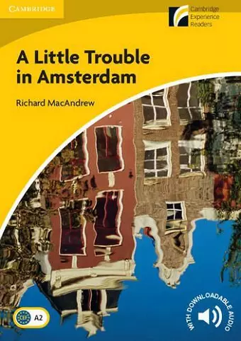 A Little Trouble in Amsterdam Level 2 Elementary/Lower-intermediate cover