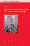 Migration & the Construction of National Identity in Spain cover