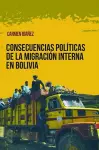 Consecuencias políticas de la migración interna en Bolivia cover