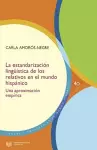 La estandarización lingüística de los relativos en el mundo hispánico cover
