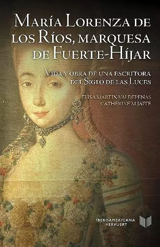 María Lorenza de los Ríos, marquesa de Fuerte-Híjar. cover