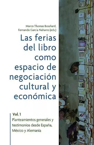 Las ferias del libro como espacios de negociación cultural y económica cover