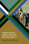 El pensamiento conservador y derechista en América Latina, España y Portugal, siglos XIX y XX cover