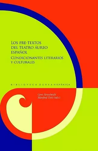 Los pre-textos del teatro áureo español cover