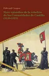 Siete episodios de la rebelión de las Comunidades de Castilla (1520-1521) cover