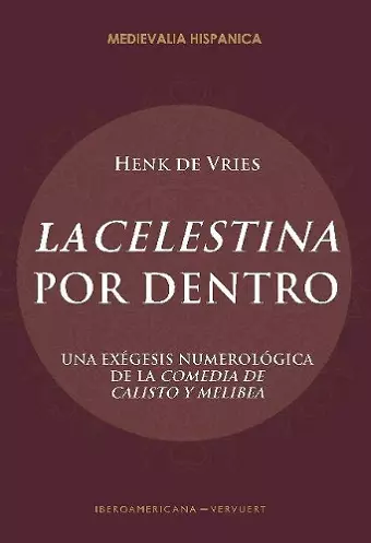 "La Celestina" Por Dentro cover