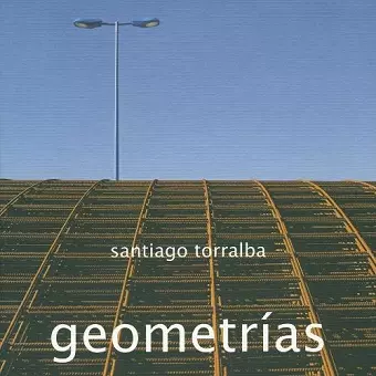 Santiago Torralba: Geometrías cover