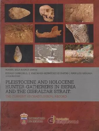 Pleistocene and Holocene Hunter-Gatherers in Iberia and the Gibraltar Strait cover