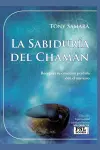 La Sabiduría del Chamán cover