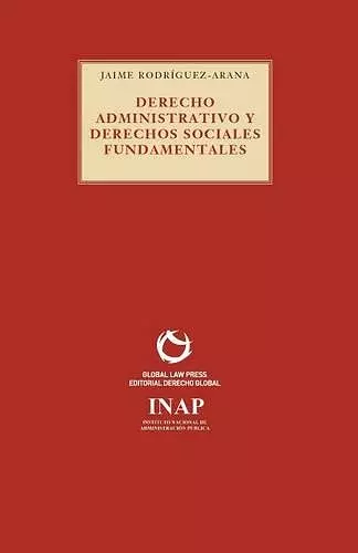 Derecho Administrativo y derechos sociales fundamentales cover