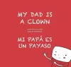 My Dad is a Clown / Mi papá es un payaso cover