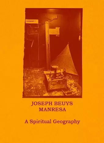 Joseph Beuys–Manresa – A Spiritual Geography cover