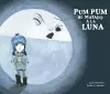 Pum Pum hice daño a la luna cover