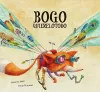 Bogo Quierelotodo (Junior Library Guild Selection) cover