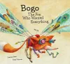 Bogo the Fox Who Wanted Everything (Junior Library Guild Selection) cover