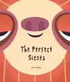 The Perfect Siesta (Junior Library Guild Selection) cover