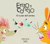 Erizo y Conejo. El susto del viento (Junior Library Guild Selection) cover