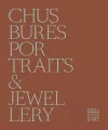 Chus Bures: Portraits and Jewellery cover