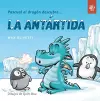 Pascual el dragón descubre la Antártida cover