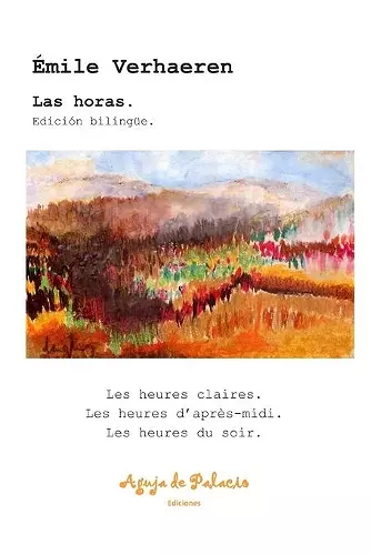 Las horas. Edición bilingüe. cover