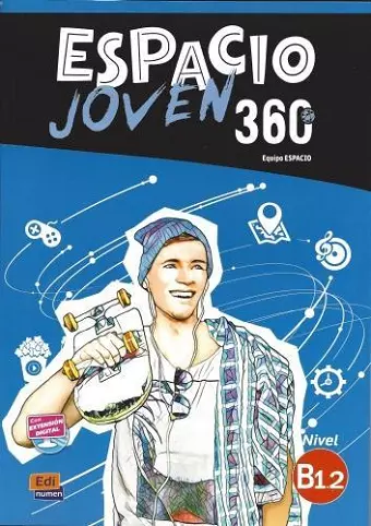 Espacio Joven 360: Level B1.2: Student Book with Free Coded Access to Eleteca cover