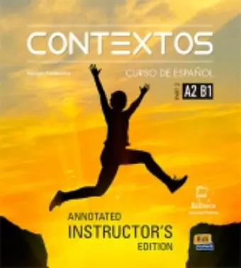 Contextos Levels A2-B1: Tutor Manual: Spanish Course for Adolescents and Adults with Free Coded Access to Eleteca cover