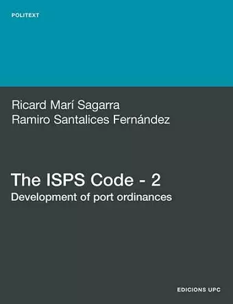 The ISPS Code - 2. Development of Port Ordinances cover