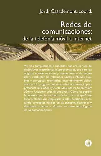 Redes de Comunicaciones. de la Telefon A M Bil a Internet cover